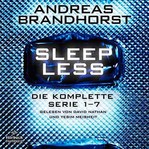 Andreas Brandhorst: Sleepless – Die komplette Serie 1–7 (Sleepless) (AudiobookFormat, Deutsch language, Hörbuch Hamburg HHV GmbH)