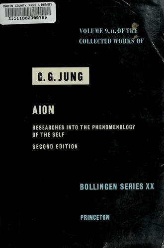 Carl Gustav Jung: Collected Works of C.G. Jung, Volume 9 (Part 2): Aion (1953, Pantheon Books)