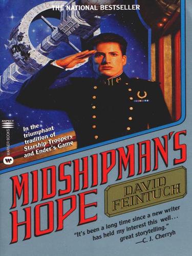 David Feintuch: Midshipman's Hope (EBook, 2001, Grand Central Publishing)