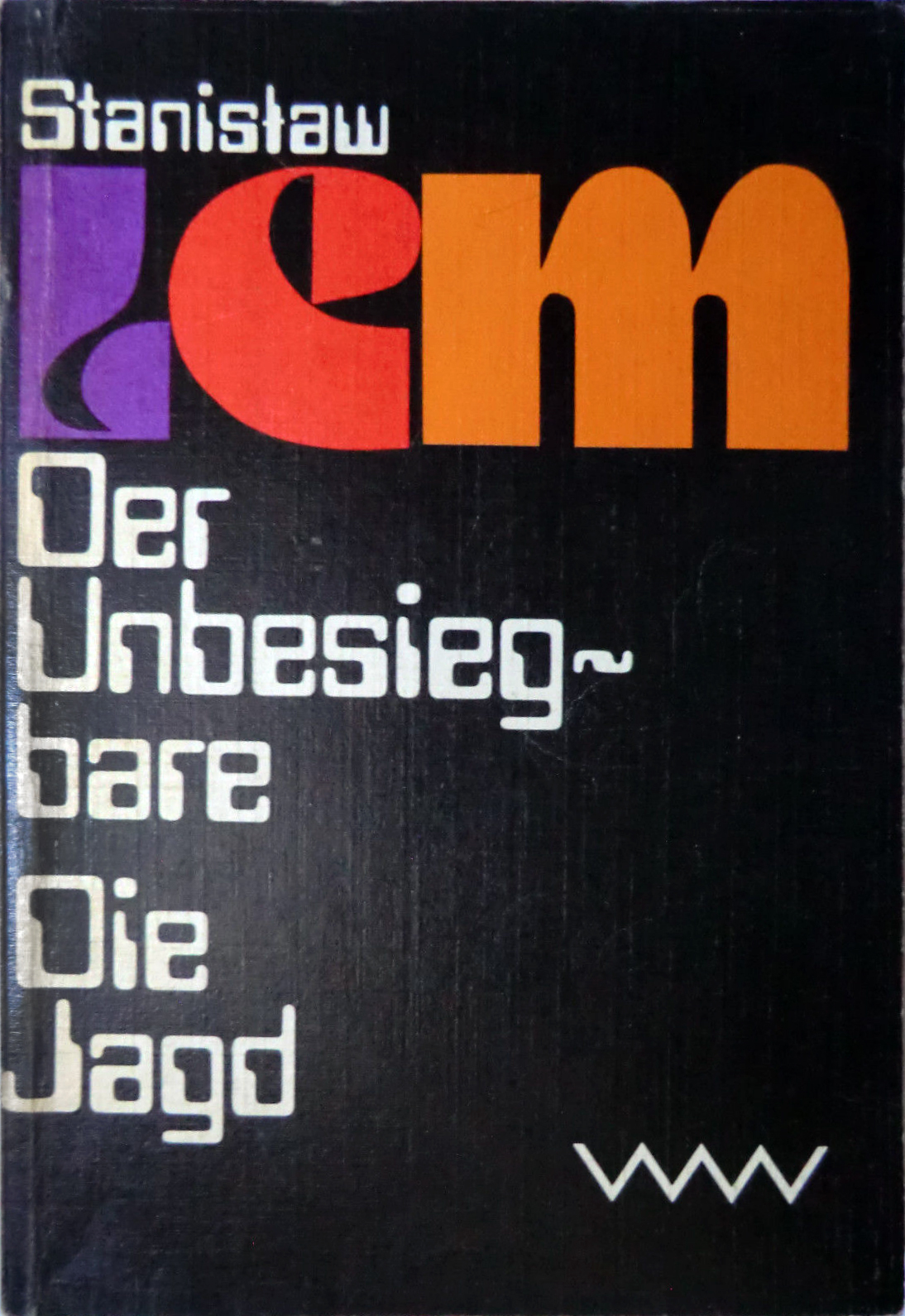 Stanislaw Lem: Der Unbesiegbare Die Jagd (Paperback, deutsch language, 1980, Volk und Welt)