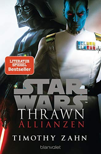 Timothy Zahn: Star Wars Thrawn - Allianzen (Paperback, German language, Blanvalet Taschenbuch Verlag)