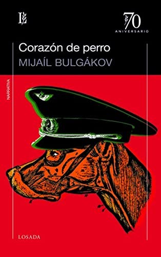 Михаил Афанасьевич Булгаков: Corazon De Perro (Paperback, LOSADA)