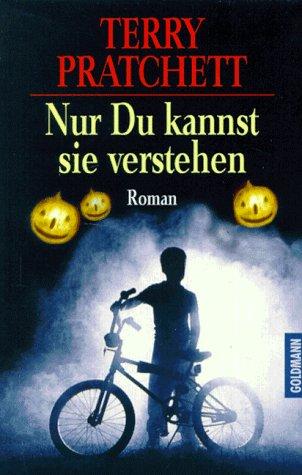 Terry Pratchett: Nur Du kannst Sie verstehen. (Paperback, German language, Goldmann)