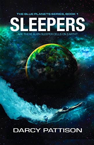 Darcy Pattison: Sleepers (The Blue Planets World series Book 1) (Mims House)