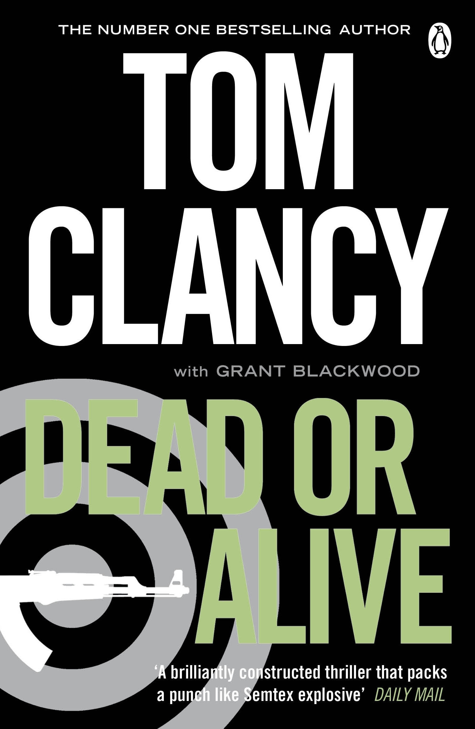 Tom Clancy: Dead Or Alive (2011, Penguin)
