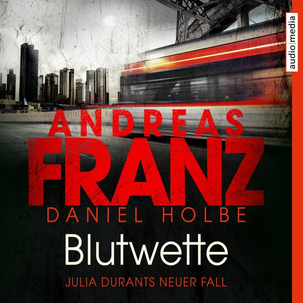 Andreas Franz, Julia Fischer (Sprecherin), Daniel Holbe: Blutwette (EBook, German language, 2028, Audio Media Verlag)