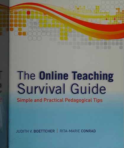 Judith V. Boettcher: The Online Teaching Survival Guide (2010, Jossey-Bass)
