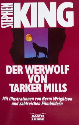 Stephen King: Der Werwolf von Tarker Mills (Paperback, German language, 1993, Bastei Lübbe, Lübbe)