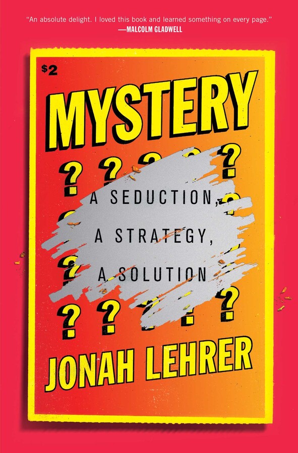 Jonah Lehrer: Mystery (Paperback, 2022, Avid Reader Press)