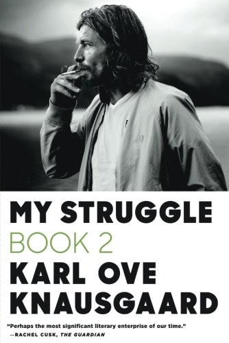 Karl Ove Knausgård: My Struggle Book 2 (Paperback, Farrar, Straus and Giroux)