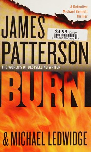 James Patterson: Burn (2015, Grand Central Publishing)