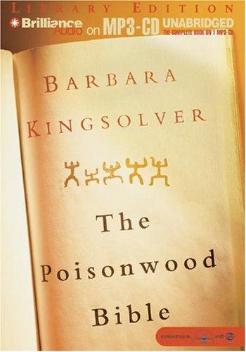 Barbara Kingsolver: Poisonwood Bible, The (AudiobookFormat, Brilliance Audio on MP3-CD Lib Ed)