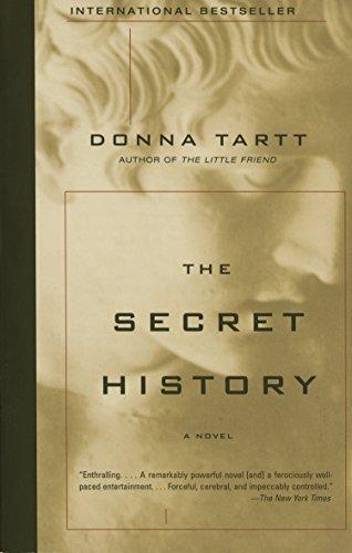 Donna Tartt, Pierre Alien: The Secret History (2004)