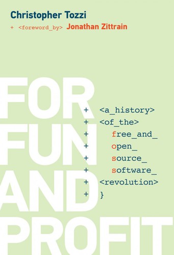 Jonathan Zittrain, Christopher J. Tozzi: For Fun and Profit (2017, MIT Press)
