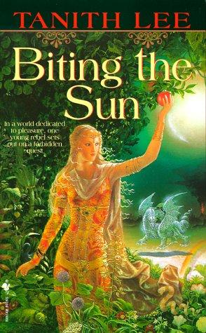 Tanith Lee: Biting the Sun (Paperback, Spectra)