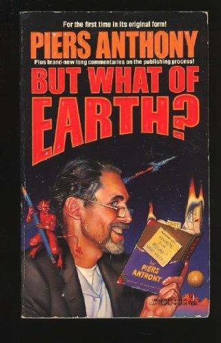 Piers Anthony: But What of Earth? (1989)