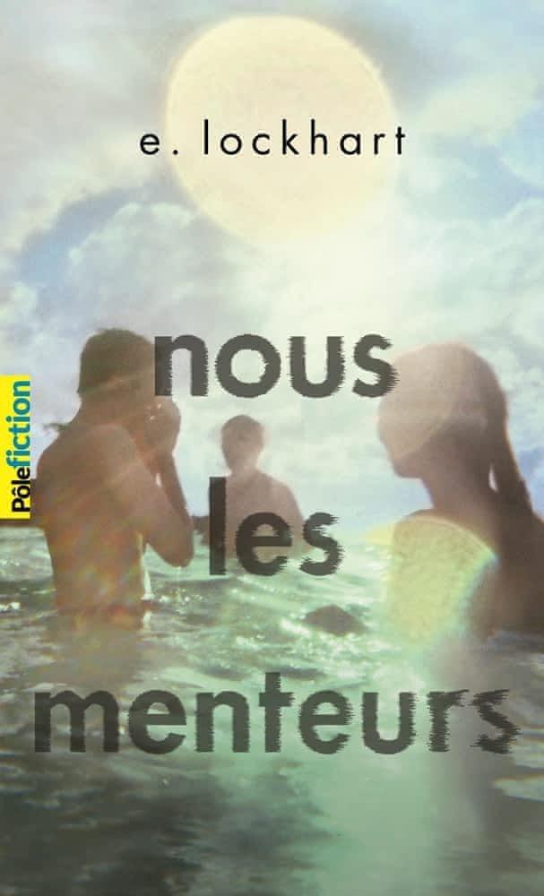 E. Lockhart: Nous les menteurs (French language, 2018, Gallimard Jeunesse)