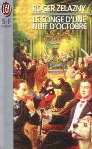 Roger Zelazny: Le songe d'une nuit d'octobre (French language, J'ai Lu)