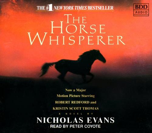 Nicholas Evans: The Horse Whisperer (AudiobookFormat, 1998, Random House Audio)