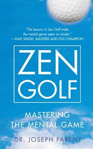 Joseph Parent: Zen Golf (2005, HarperCollinsWillow)