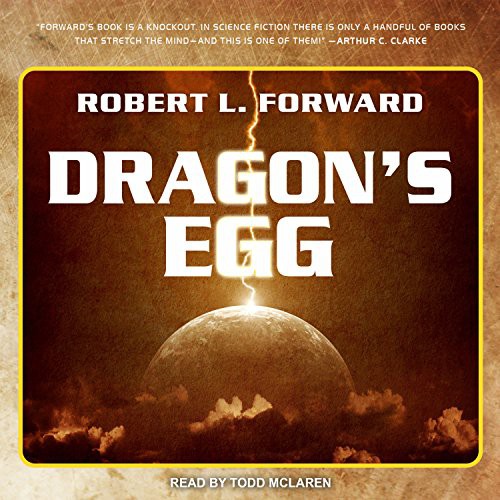 Robert L. Forward, Todd McLaren: Dragon's Egg (AudiobookFormat, Tantor Audio)