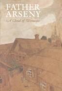 Vera Bouteneff: Father Arseny (2001, St. Vladimir's Seminary Press)