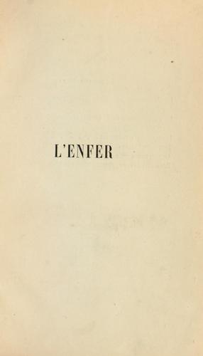 Dante Alighieri: L'Enfer (French language, 1860, Lévy)