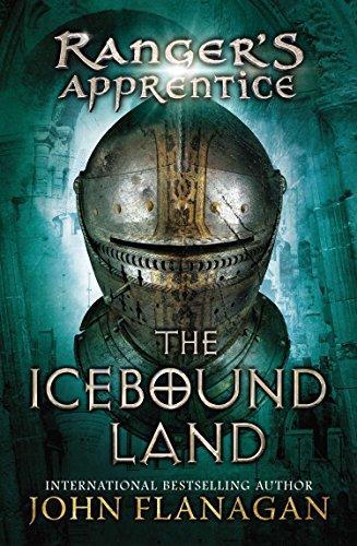 John Flanagan: The Icebound Land (Ranger's Apprentice, #3)