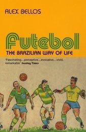 Alex Bellos: Futebol (Paperback, 2003, Bloomsbury Publishing PLC)