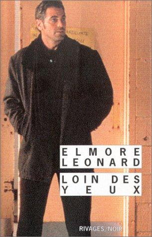 Elmore Leonard, Doug Headline: Loin des yeux (Paperback, French language, Rivages)