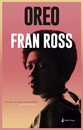 Fran Ross, José Luis Amores Baena: Oreo (Paperback, Pálido Fuego)