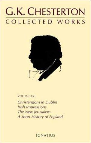 G. K. Chesterton: The Collected Works of G. K. Chesterton (Paperback, Ignatius Press)