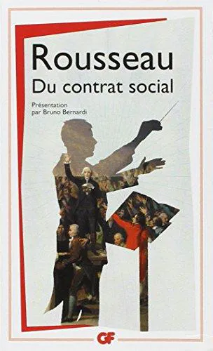 Jean-Jacques Rousseau: Du Contrat Social (French language, 2012, Flammarion)