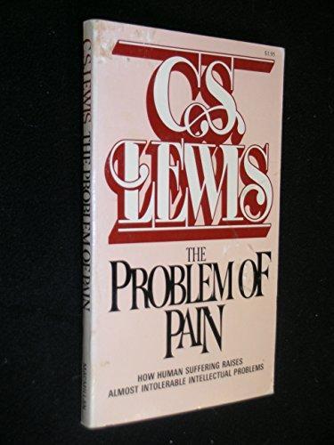 C. S. Lewis: The Problem of Pain