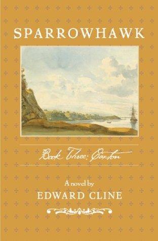 Edward Cline: Sparrowhawk. (2003, MacAdam/Cage Pub.)
