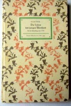 Johann Wolfgang von Goethe: Die Leiden des jungen Werther (German language)