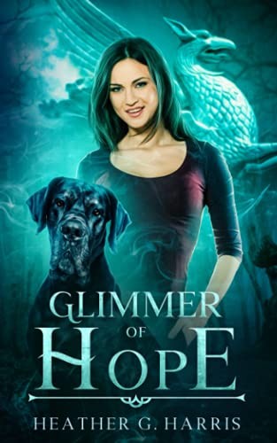 Heather G. Harris: Glimmer of Hope (Paperback, Heather G Harris)