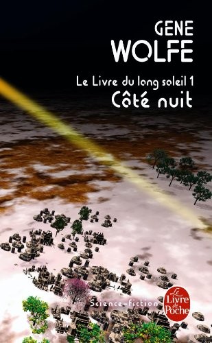 Gene Wolfe: Cote Nuit (Paperback, Livre de Poche, LGF)