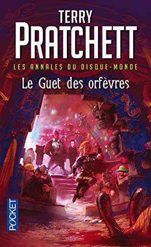 Terry Pratchett, Marc Simonetti, Patrick Couton: Le guet des orfèvres - tome 15 (Paperback, 2011, POCKET, Pocket)