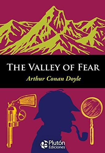 Arthur Conan Doyle: THE VALLEY OF FEAR (Paperback, Plutón Ediciones)