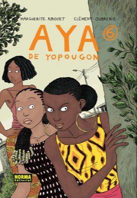 Marguerite Abouet, Clément Oubrerie: Aya de Yopougon - Volumen 6 (Spanish language)