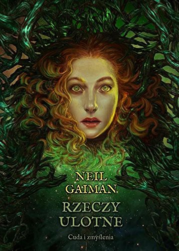 Neil Gaiman: Rzeczy ulotne (Hardcover, MAG)