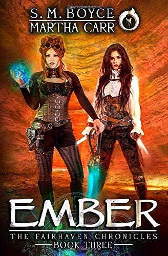 S. M. Boyce, Martha Carr, Michael Anderle: Ember (Paperback, LMBPN Publishing)