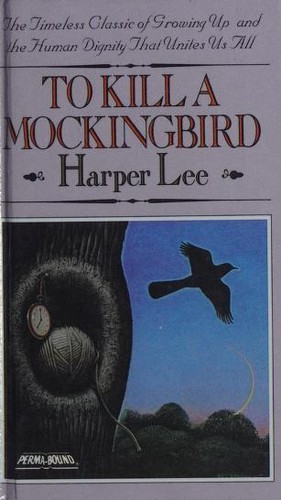 Harper Lee, Harper Lee: To Kill a Mockingbird (Hardcover, 1993, Warner Books)