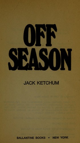 Jack Ketchum: Off Season (Paperback, Ballantine Books)