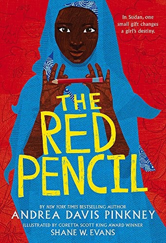 Andrea Davis Pinkney, Shane W. Evans: The Red Pencil (Paperback, Little, Brown Books for Young Readers, Little Brown Books for Young Readers)