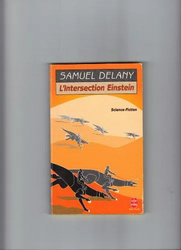 Samuel R. Delany: L'intersection Einstein (French language, 1997, Librairie générale française)