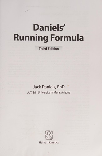 Jack Daniels: Daniels' running formula (2013, Human Kinetics)