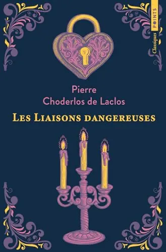 Choderlos de Laclos: Les Liaisons dangereuses (French language, 2024, Éditions Points)