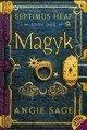 Angie Sage: Magyk (2006)